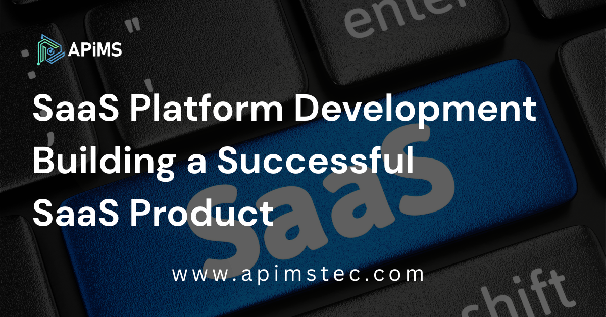 SaaS platform development process showing planning, design, development, and launch stages